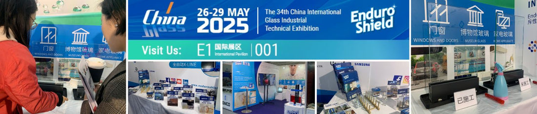EnduroShield Exhibiting at China Glass 2025