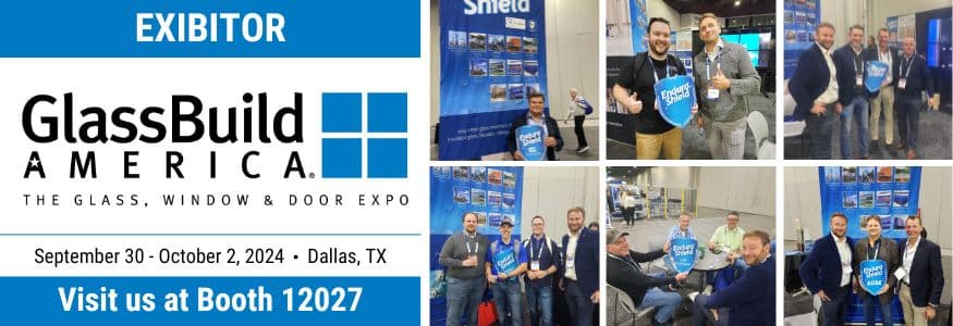 GlassBuild 2024 – EnduroShield