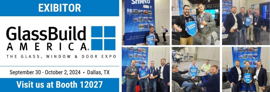 EnduroShield at GlassBuild 2024